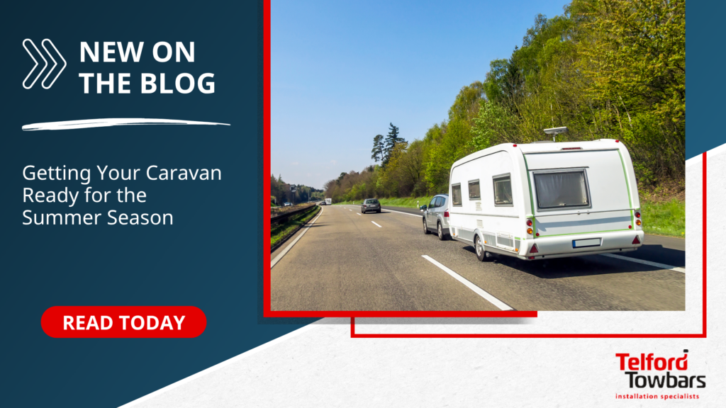 Getting Your Caravan Ready for the Summer Season